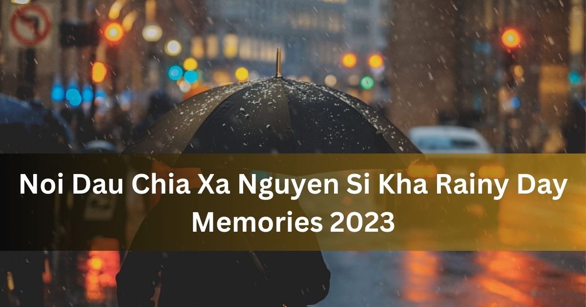 Nỗi Đau Chia Xa - Nguyễn Sĩ Kha • Rainy Day Memories • 2023